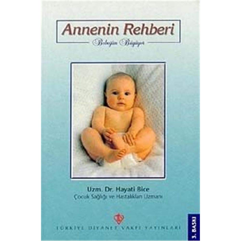 Annenin Rehberi (ilaveli Baski) - 9789753890717